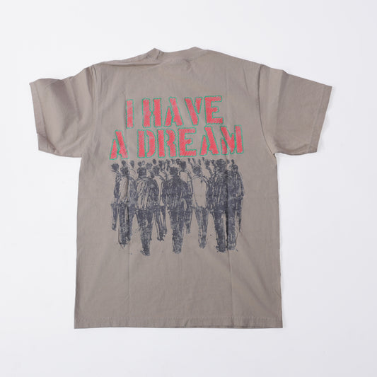 I Have A Dream T-shirt